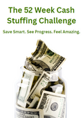 The 52 Week Cash Stuffing Challenge